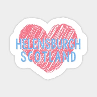 Helensburgh Scotland Love Heart Scottish Town Magnet