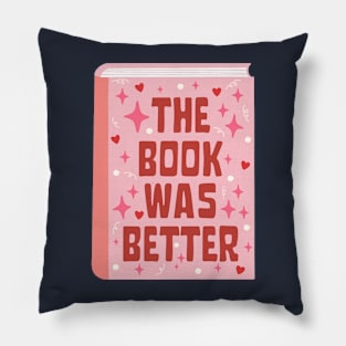 The book was better Pillow