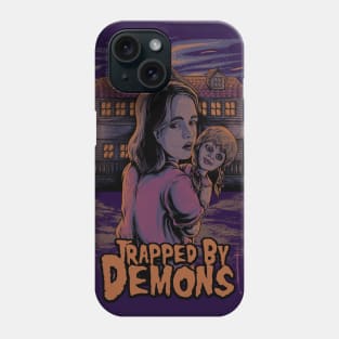 Trapped by Demons Phone Case