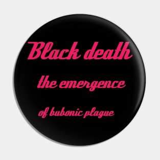 Black death the emergence of bubonic plague Pin