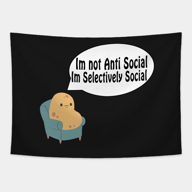 cute spud potato Im not anti social im selectively social Tapestry by Trendy Merch