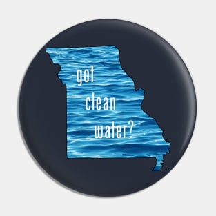 MO-Got Clean Water-blue Pin