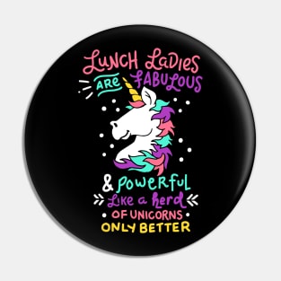 Womens Funny Lunch Lady product I Magical Cafeteria Unicorn Pin