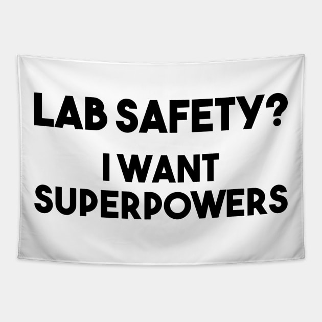 I want Superpowers Tapestry by FontfulDesigns