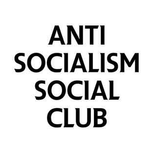 Anti Socialism Social Club T-Shirt