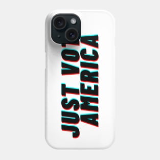 JUST VOTE America Phone Case