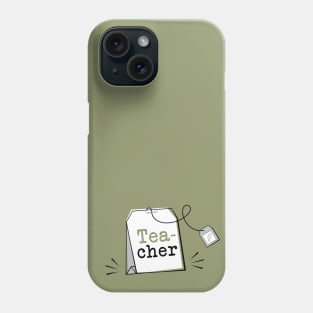 Teacher Tea loving Teacher Phone Case