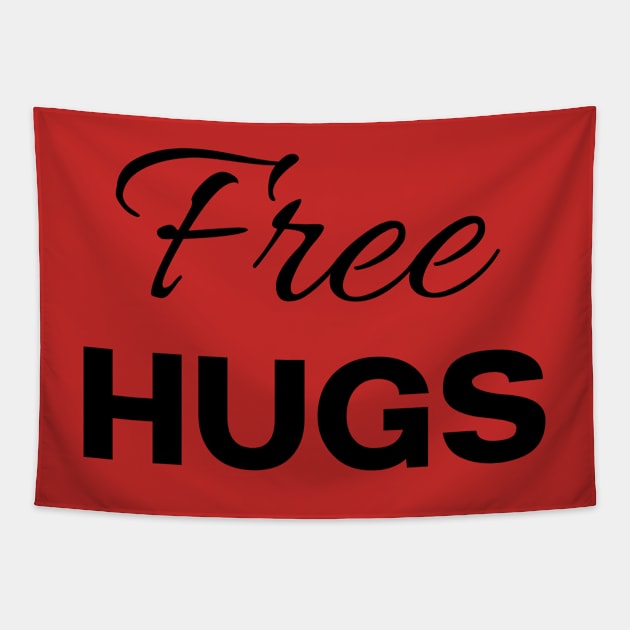 Free Hugs - dark design Tapestry by Jane Winter