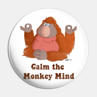 Zen Orangutan - Calm the Monkey Mind Pin