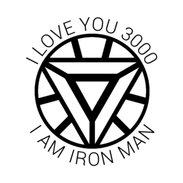 I Love You 3000 I Am Iron Man - I Love You 3000 I Am Iron ...