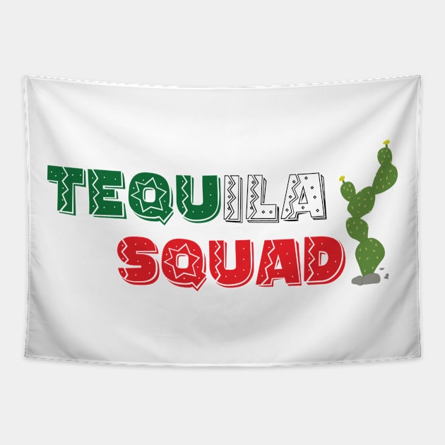 Tequila squad - 5 Cinco de Mayo Holiday Gift Tapestry by xaviervieira