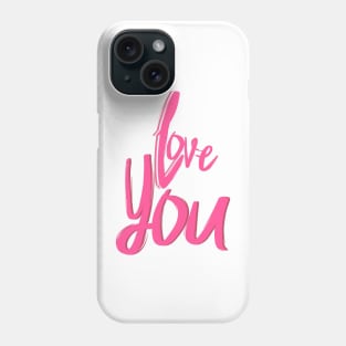 Valentine&#39;s Day Love You Phone Case