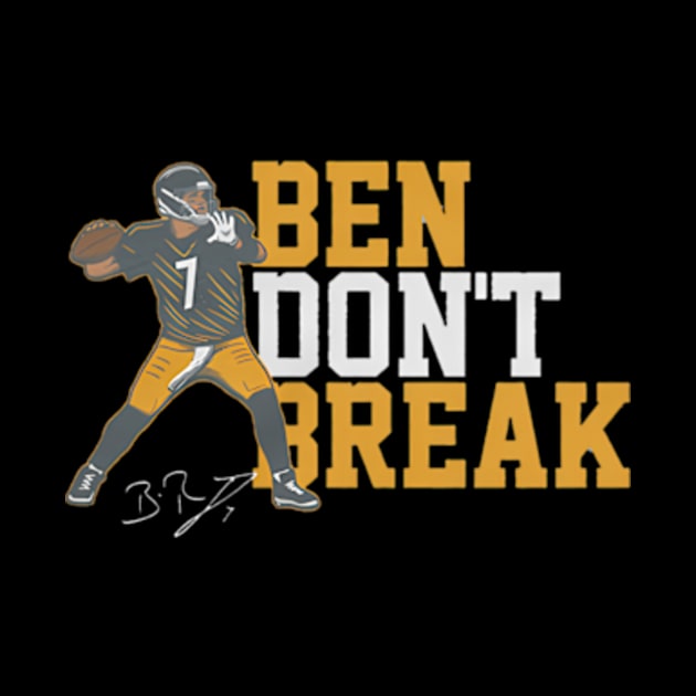 Ben Roethlisberger Ben Don'T Break by caravalo