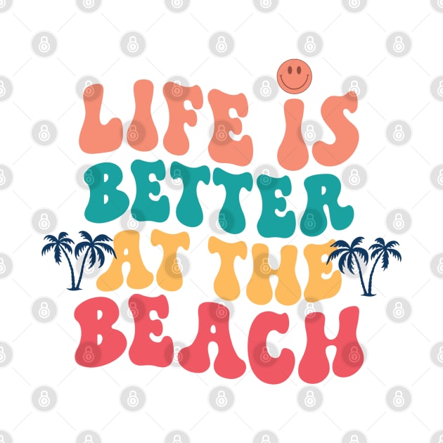 Live Is Better At The Beach by BasicallyBeachy