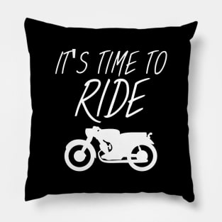 Motorbike Its time to ride Pillow