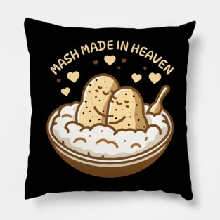 Mash made in heaven | Cute design for couples | Potato puns for match made in heaven Pillow