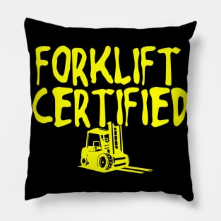 Forklift Certified Meme Pillow