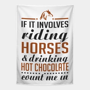 Horses and Hot chocolate Tapestry