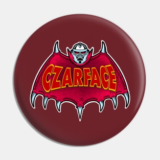 Czarface bat Pin