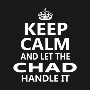 CHAD T-Shirt