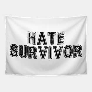 Hate survivor Tapestry