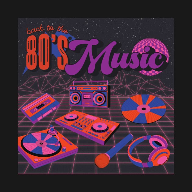 Back To The 80's Music Vintage by BuddyShop