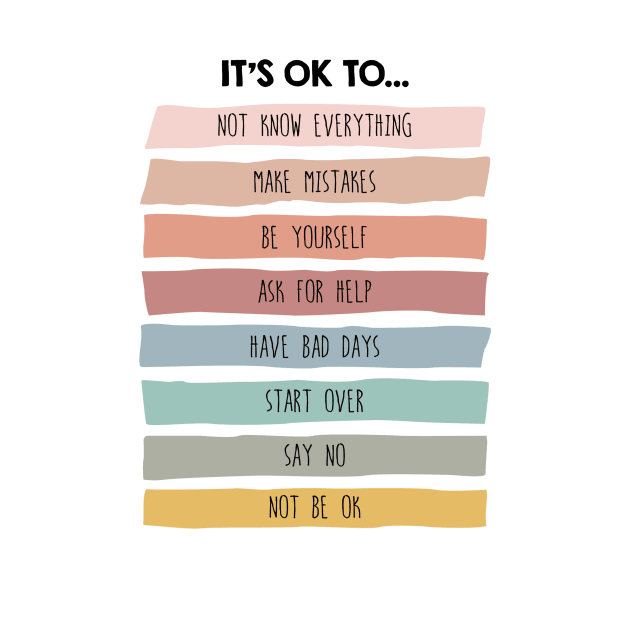 IT'S OK TO... by NoLimitsMerch