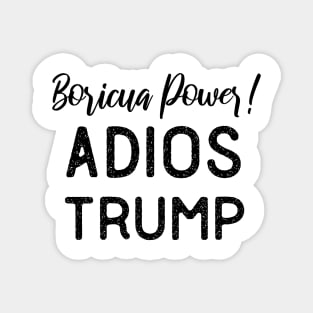 Funny Boricua Boriqua Power Adios Trump T-Shirt Mug Card Gifts Magnet