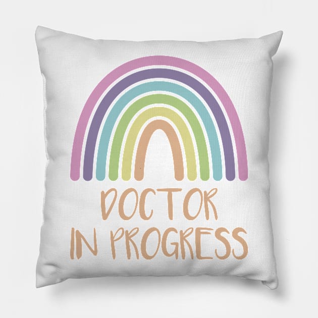 Doctor in Progress Pillow by FOZClothing