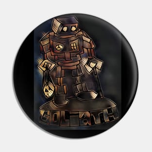 Goliath Pin