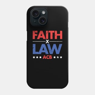 Faith x Law - ACB - Grunge Version Phone Case