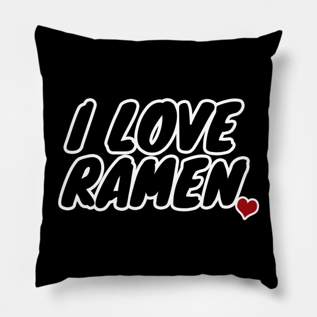 I Love Ramen Pillow by LunaMay