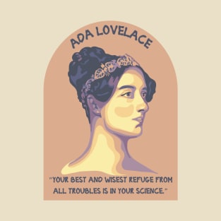 Ada Lovelace Portrait and Quote T-Shirt