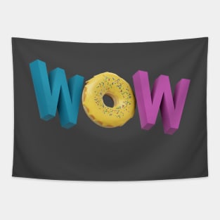 3d wow with donut Tapestry