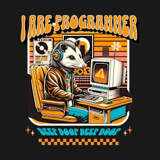 I Are Programmer Opposum T-Shirt