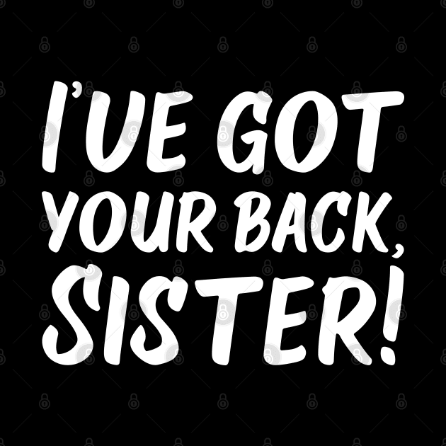 I've Got Your Back, Sister! | Siblings | Quotes | Black by Wintre2