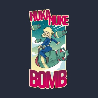 Nuka Nuke Bomb T-Shirt