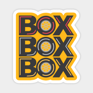 box box box Magnet