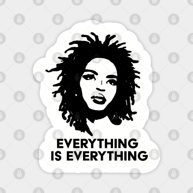 Everything is Everything Magnet by UrbanLifeApparel
