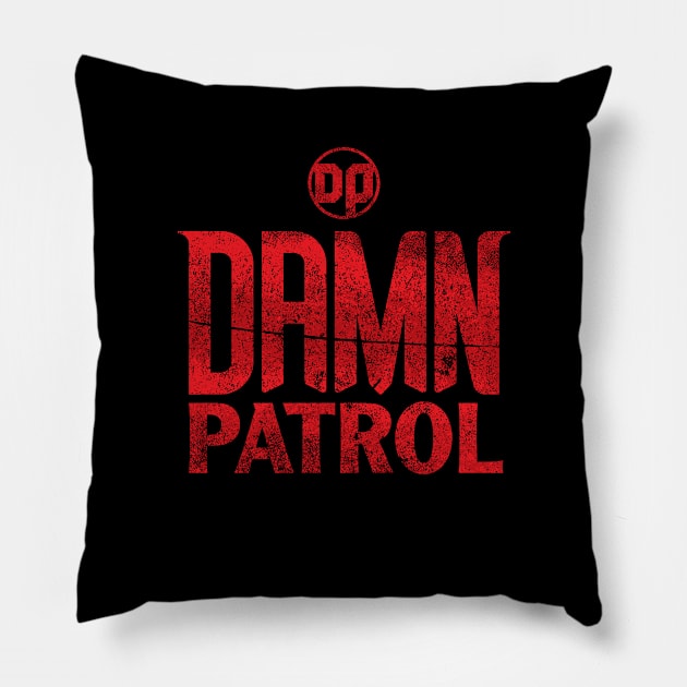 Damn Patrol Pillow by monsieurgordon