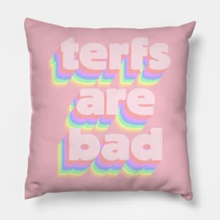 terfs are bad Pillow