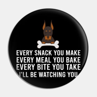 Every Meal You Bake Reflecting the Grace of Doberman Pinschers Pin