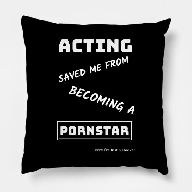 Best Birthday Gift for Actor or Aspiring Actor.  Perfect for Male/Female on Graduation or any Occasion Pillow by MadArting1557