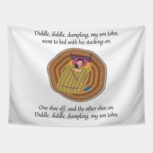 Diddle Diddle Dumpling my son John nursery rhyme Tapestry