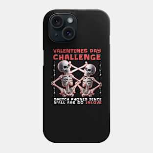 Valentines day challenge Phone Case