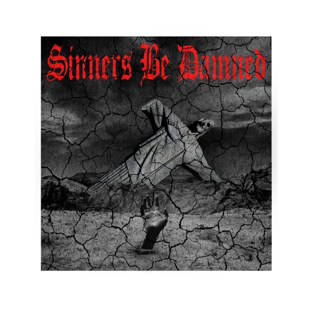 Sinners Be Damned Graphic Design (Red) by PW Design & Creative