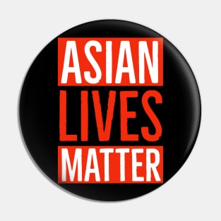 Asian Lives Matter Pin