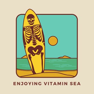 ENJOYING VITAMIN SEA T-Shirt