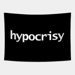 Hypocrisy Minimal Typography White Text Tapestry