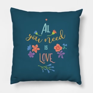 All you need is LOVE Pillow